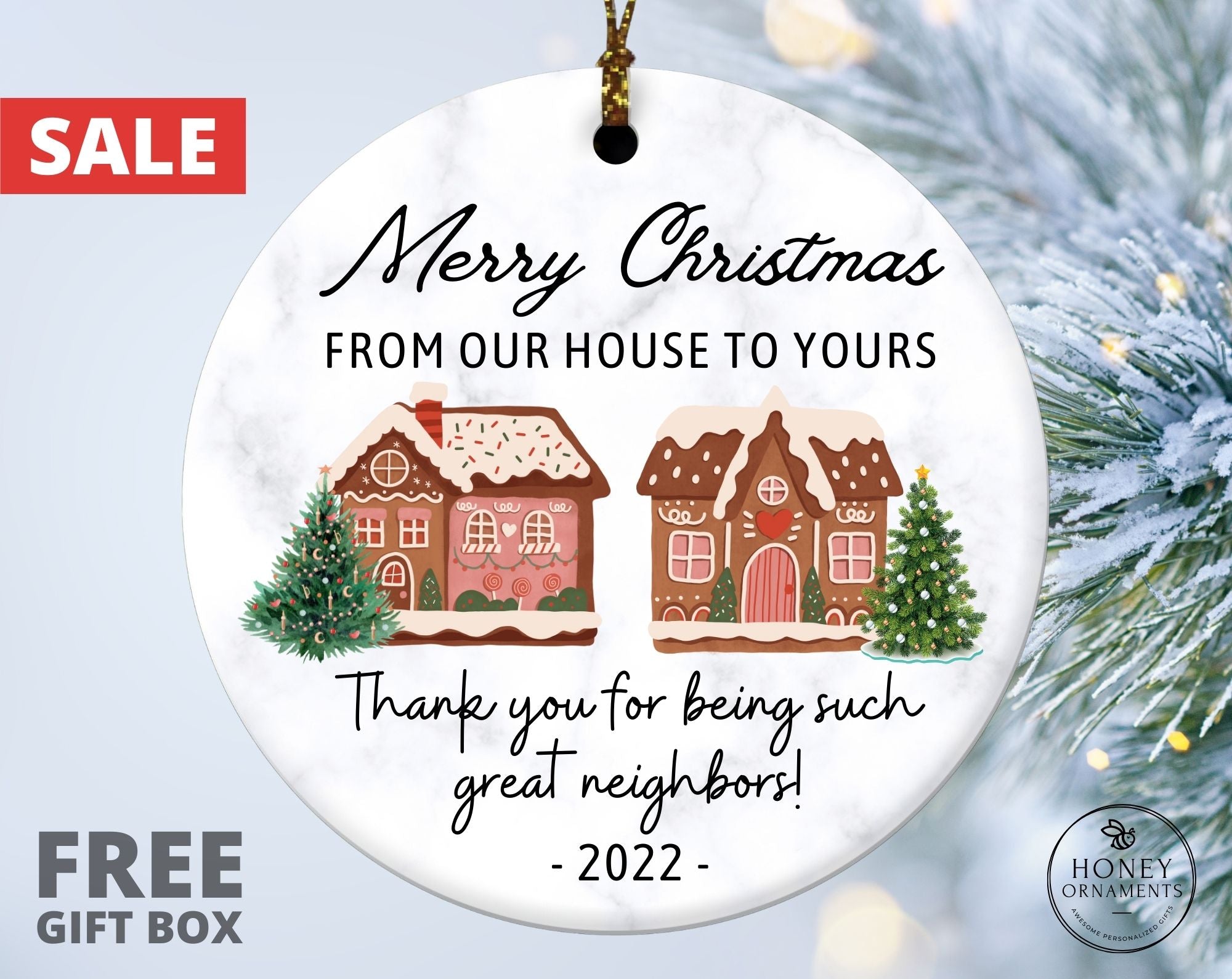 Neighbor Gifts Christmas Ornaments 2023-Neighbors Like You are Precious and  F