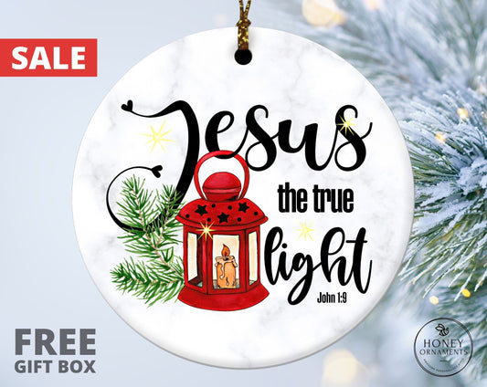 Jesus The True Light John 1:9, Christmas Ornament, Christian Gifts, Bible Verse Gift, Baptism Favors Keepsake, Religious Gift for Grandchild