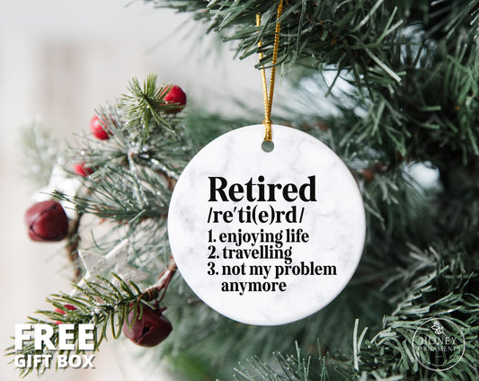 Retired Definition Ornament - Funny Retirement Gift for Men and Women - Personalized Travel Lover Keepsake - Retirement Party Decoration