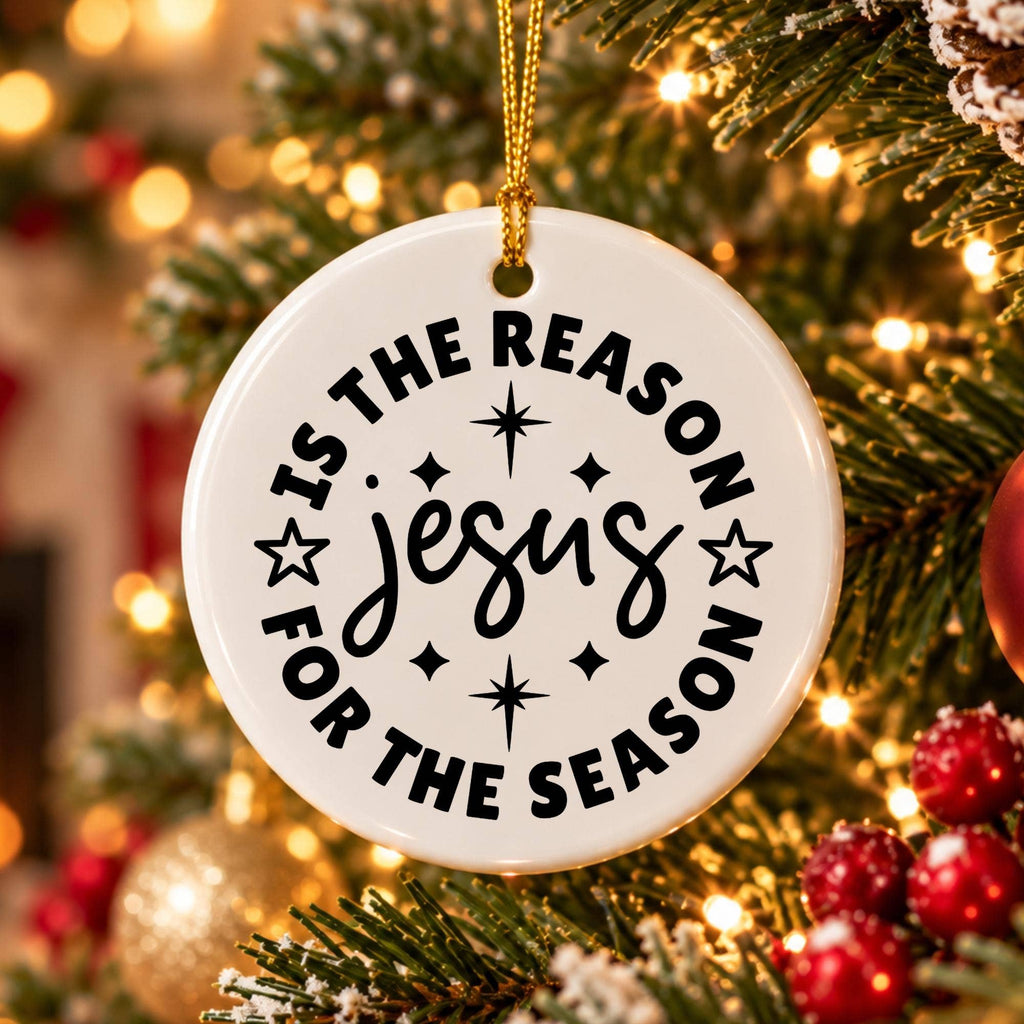 Christian Ceramic Ornament - Jesus Is the Reason Star Design