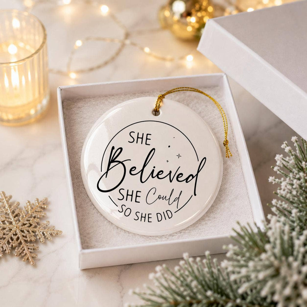 Elegant Ceramic Ornament: 'She Believed' Motivational Gift