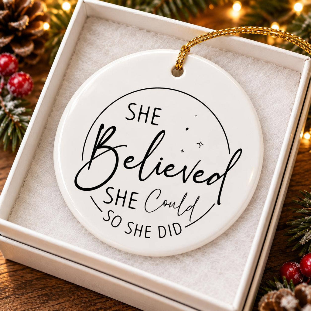 Elegant Ceramic Ornament: 'She Believed' Motivational Gift