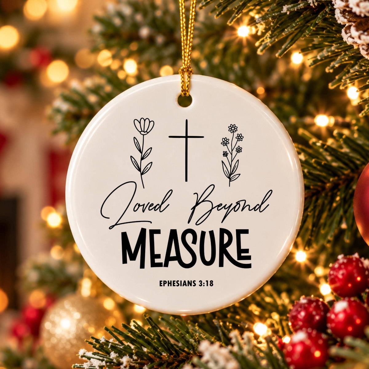 Loved Beyond Measure Ceramic Holiday Ornament