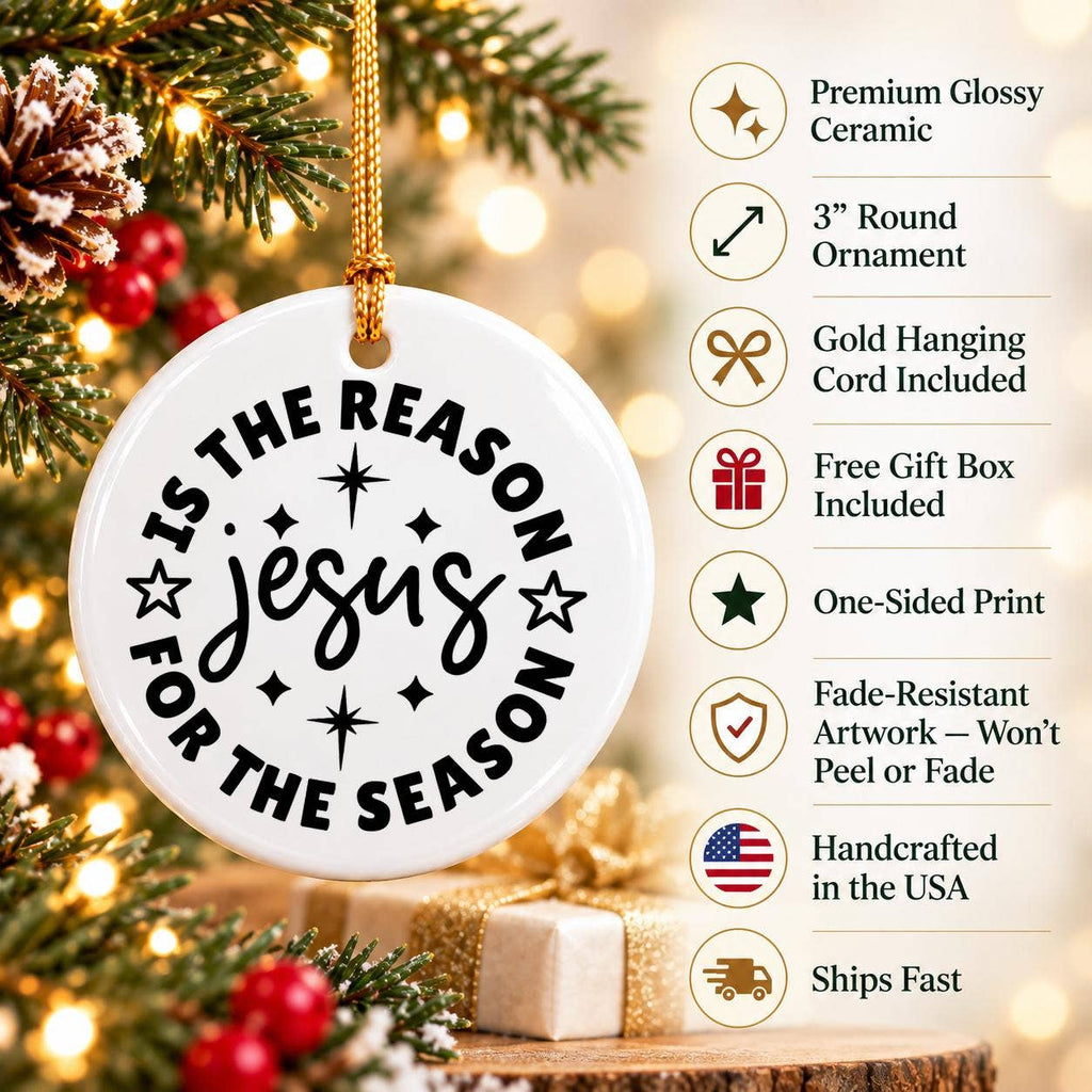 Christian Ceramic Ornament - Jesus Is the Reason Star Design