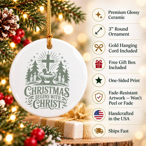 Ceramic "Christmas Begins with Christ" Ornament