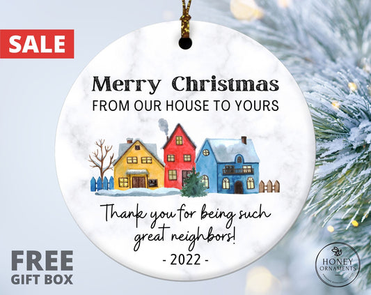 Neighbor Christmas Ornament, Christmas Gift for Neighbor, Best Neighbor Ever Gift, Appreciation Gift, Thank You Ornament, New Neighbor Gift