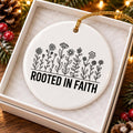 Rooted in Faith Floral Ceramic Holiday Ornament with Box