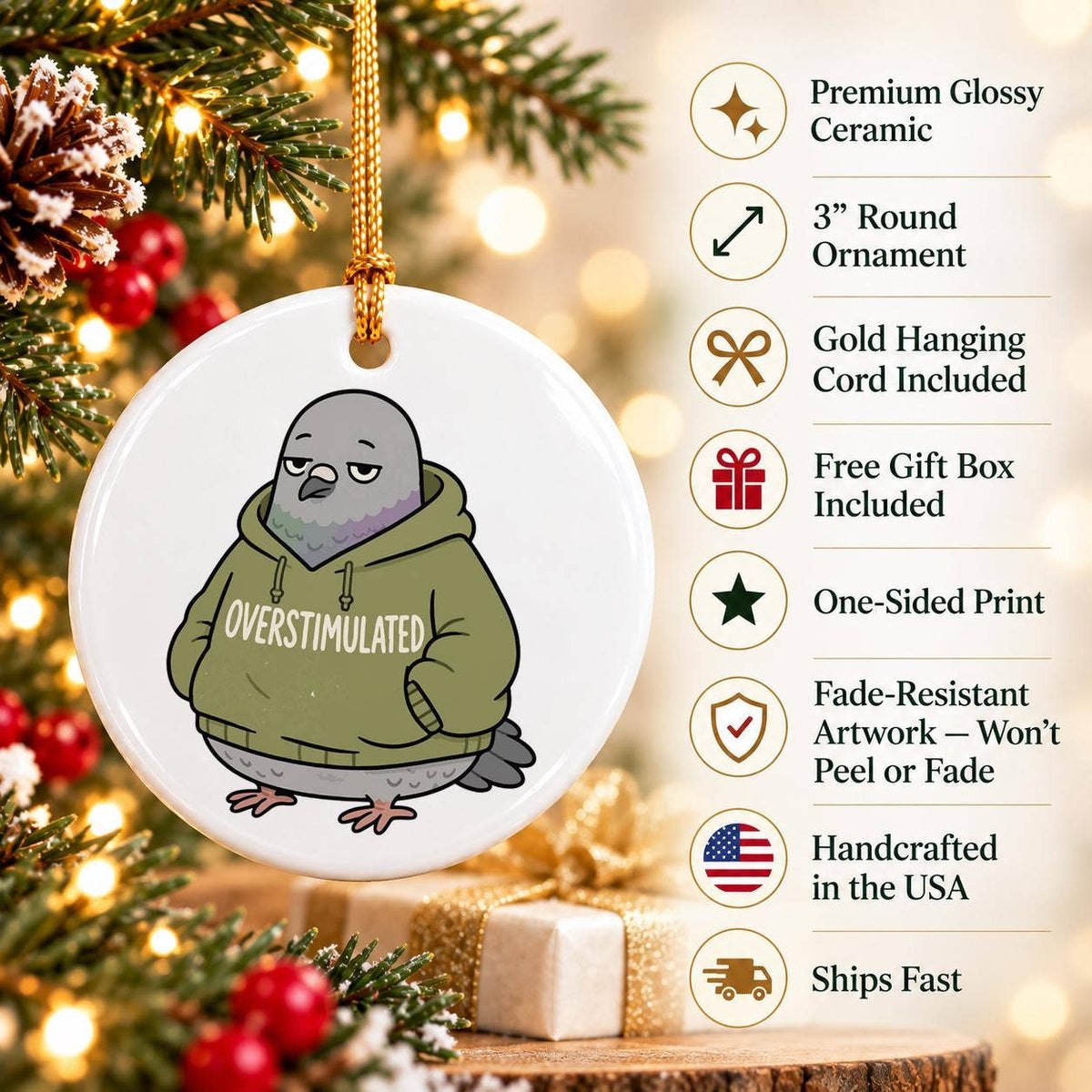Quirky Overstimulated Pigeon Ceramic Ornament for Holidays