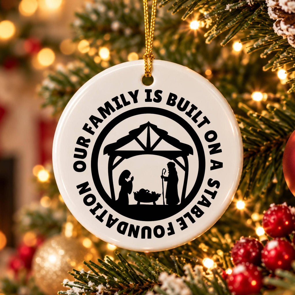 Nativity Ceramic Ornament with Inspirational Family Message