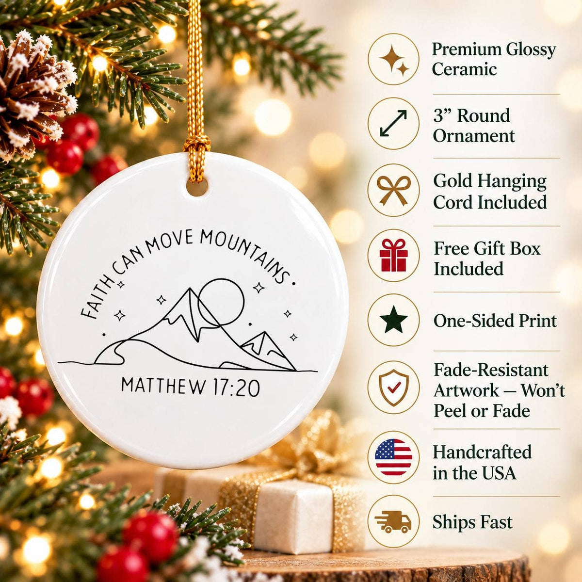 Faith Can Move Mountains Ceramic Christmas Ornament