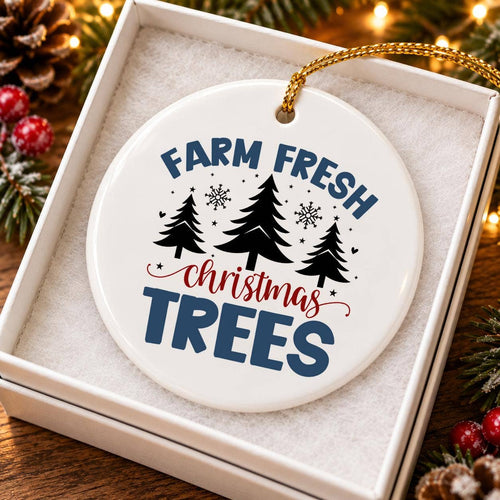 Charming Farm Fresh Christmas Trees Rustic Ceramic Ornament
