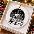 This House Believes Snowy Cabin Ceramic Christmas Ornament