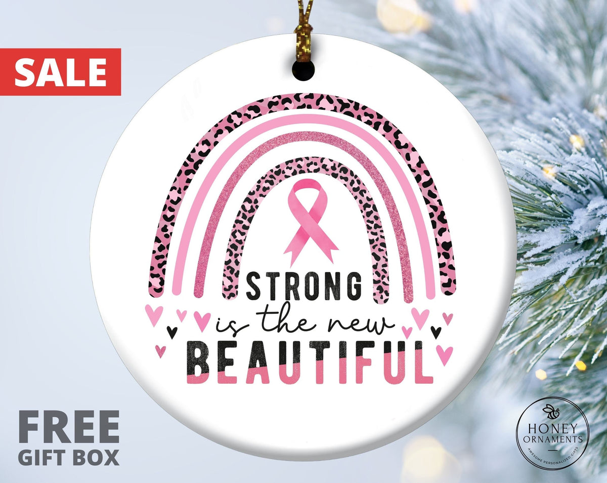 Cancer Support Gift, Strong is the New Beautiful Ornament, Personalized Chemo Gift, Cancer Warrior, Cancer Encouragement, Cancer Awareness