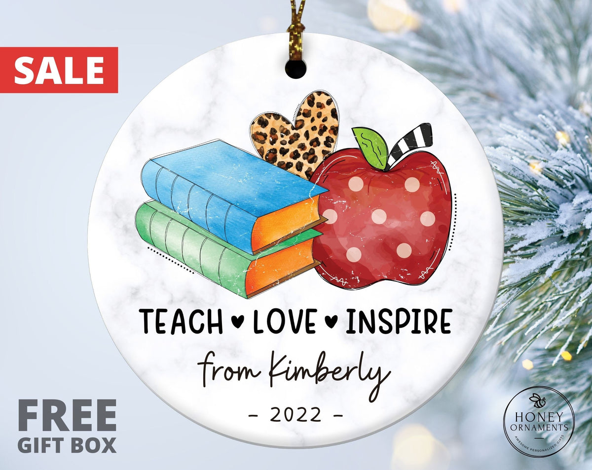 Teach Love Inspire Teacher Gift, Preschool Daycare Teacher Gift, Teacher Appreciation Ornament, Personalized End of Year Thank You Teachers