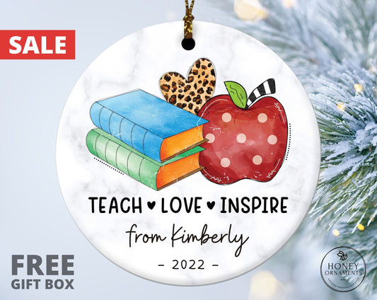 Teach Love Inspire Teacher Gift, Preschool Daycare Teacher Gift, Teacher Appreciation Ornament, Personalized End of Year Thank You Teachers