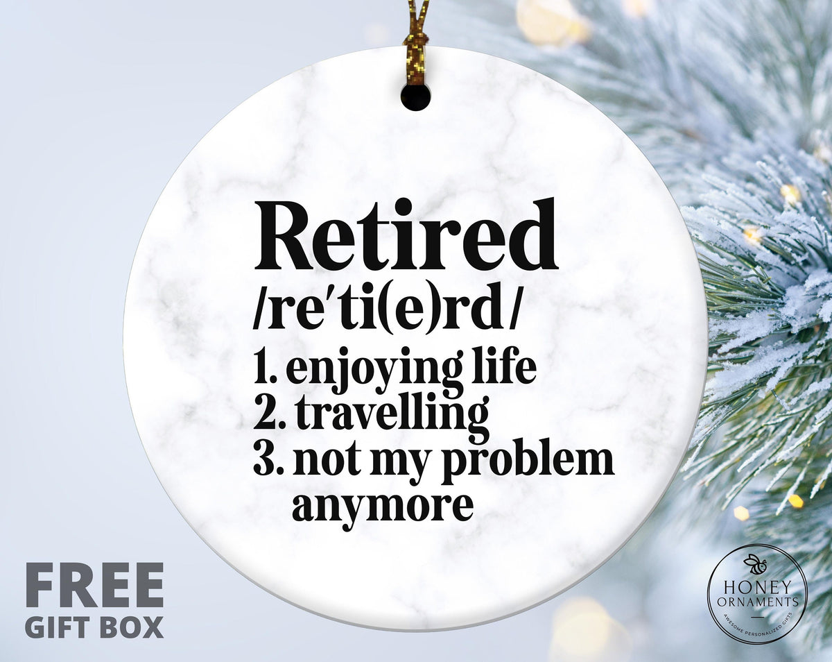 Retired Definition Ornament - Funny Retirement Gift for Men and Women - Personalized Travel Lover Keepsake - Retirement Party Decoration