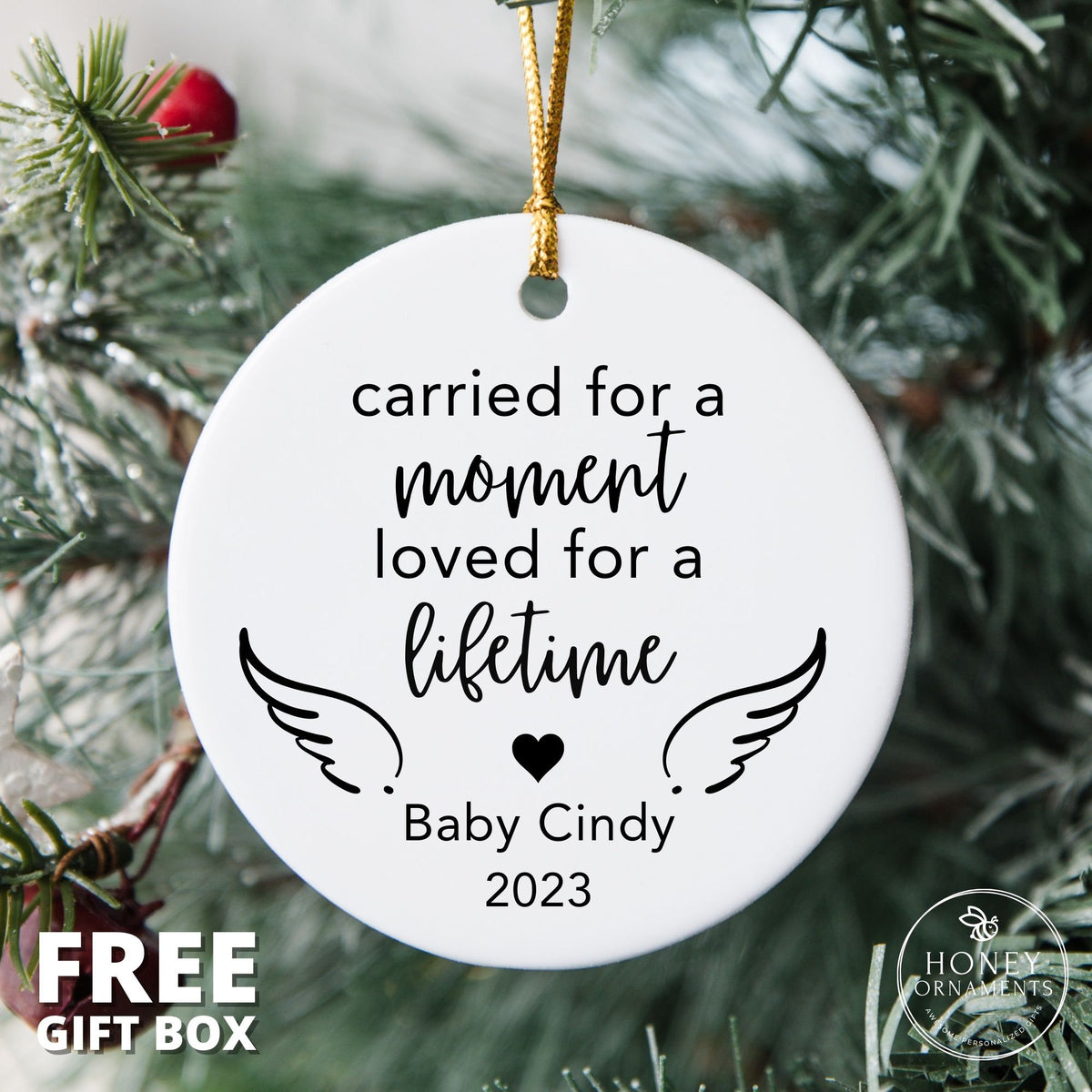 Miscarriage Ornament, Infant Loss Remembrance, Child Loss Keepsake, Baby Memorial, Sympathy Gift, Personalized, Carried for a Moment