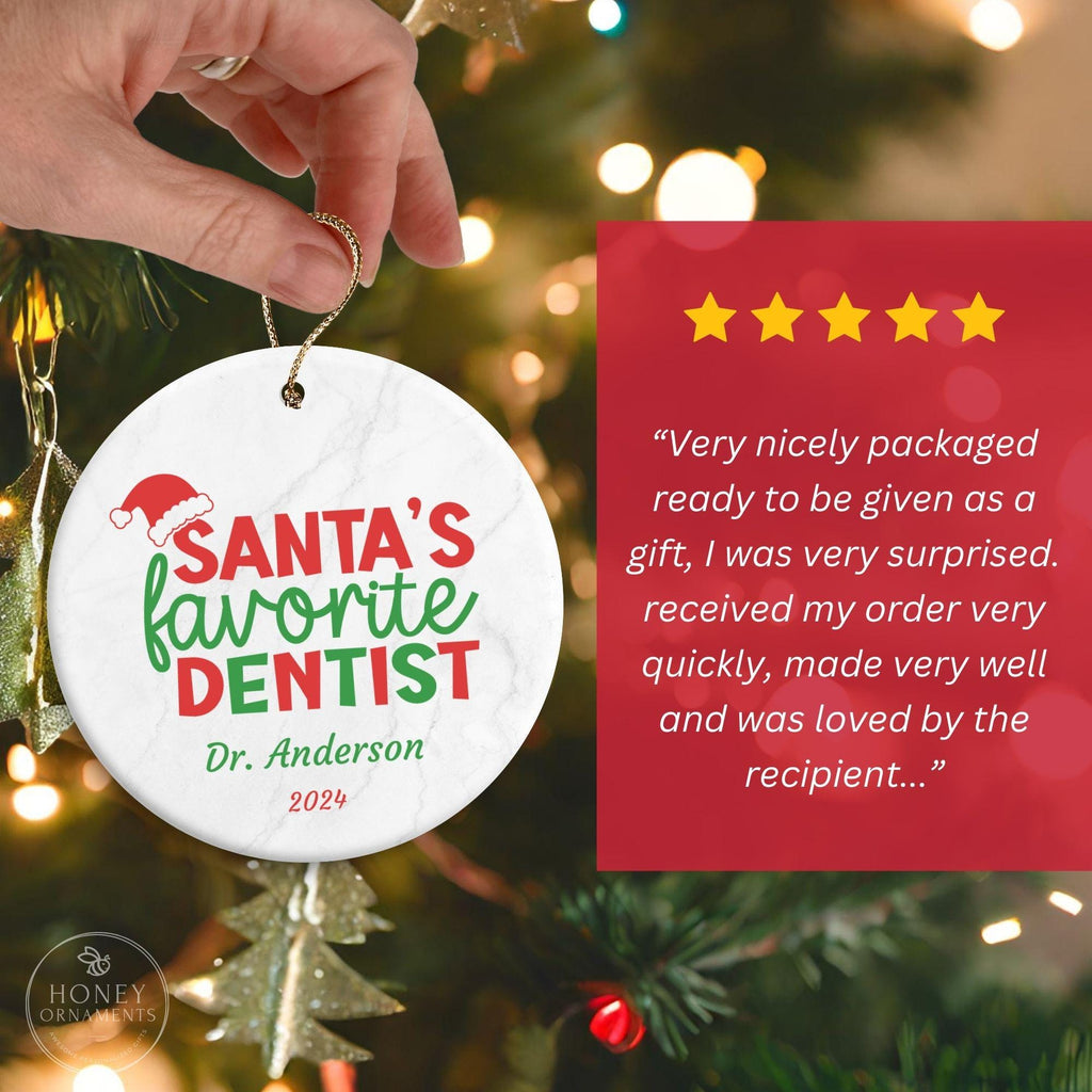 Dentist Christmas Gift - Santa's Favorite Dentist Ornament - photo 2