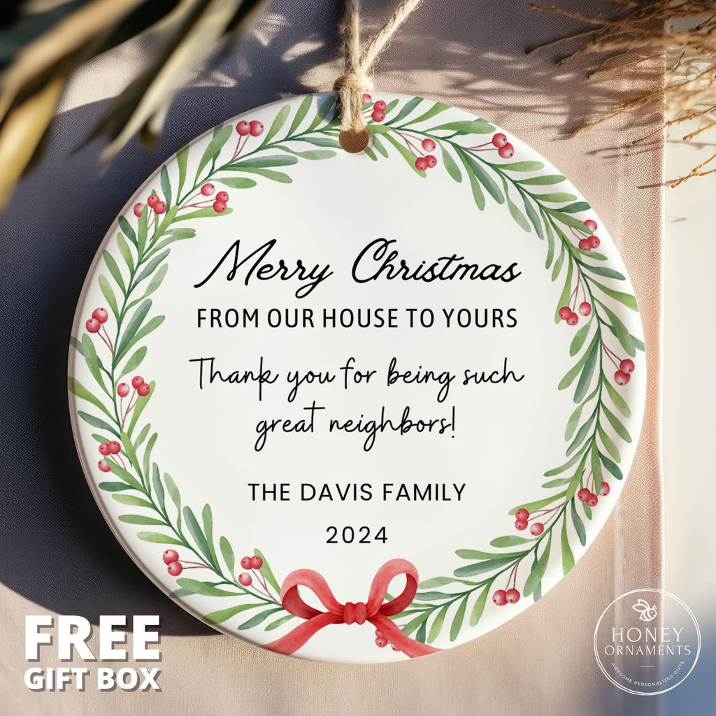 Neighbor Christmas Ornament - Christmas Gift for Neighbor