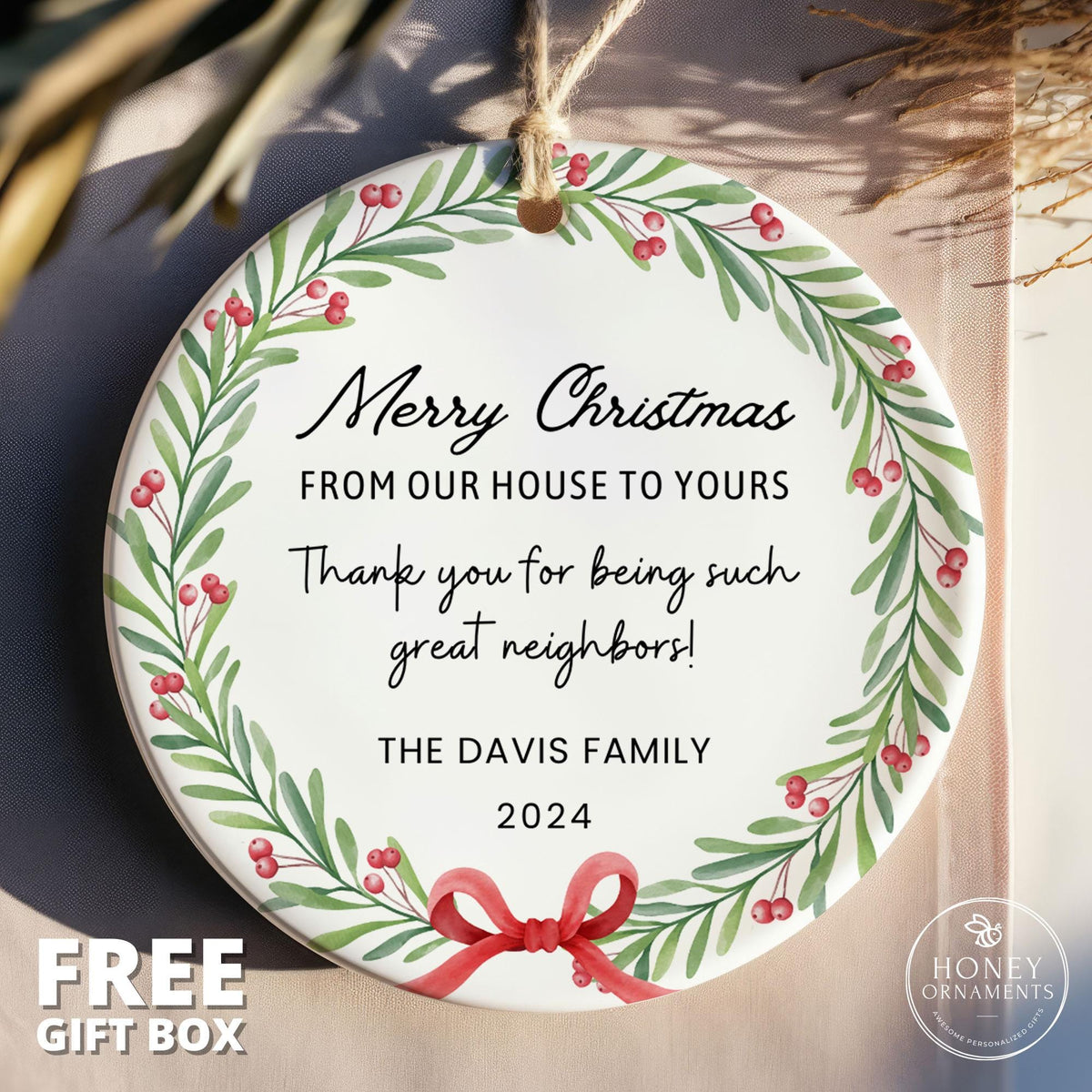 Neighbor Christmas Ornament - Christmas Gift for Neighbor
