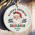 Gift for Therapist - Santa's Favorite Therapist Ornament