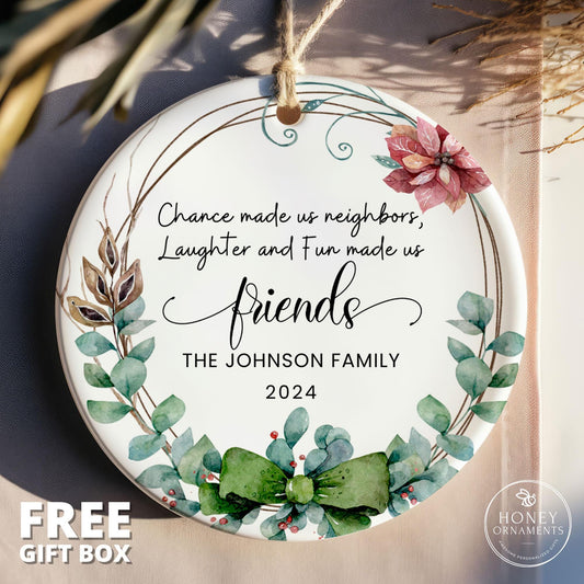 Personalized Neighbor Ornament, Neighbor Christmas Ornament, Custom Neighbor Thank You Gift, Gifts for Next Door Neighbors for Christmas
