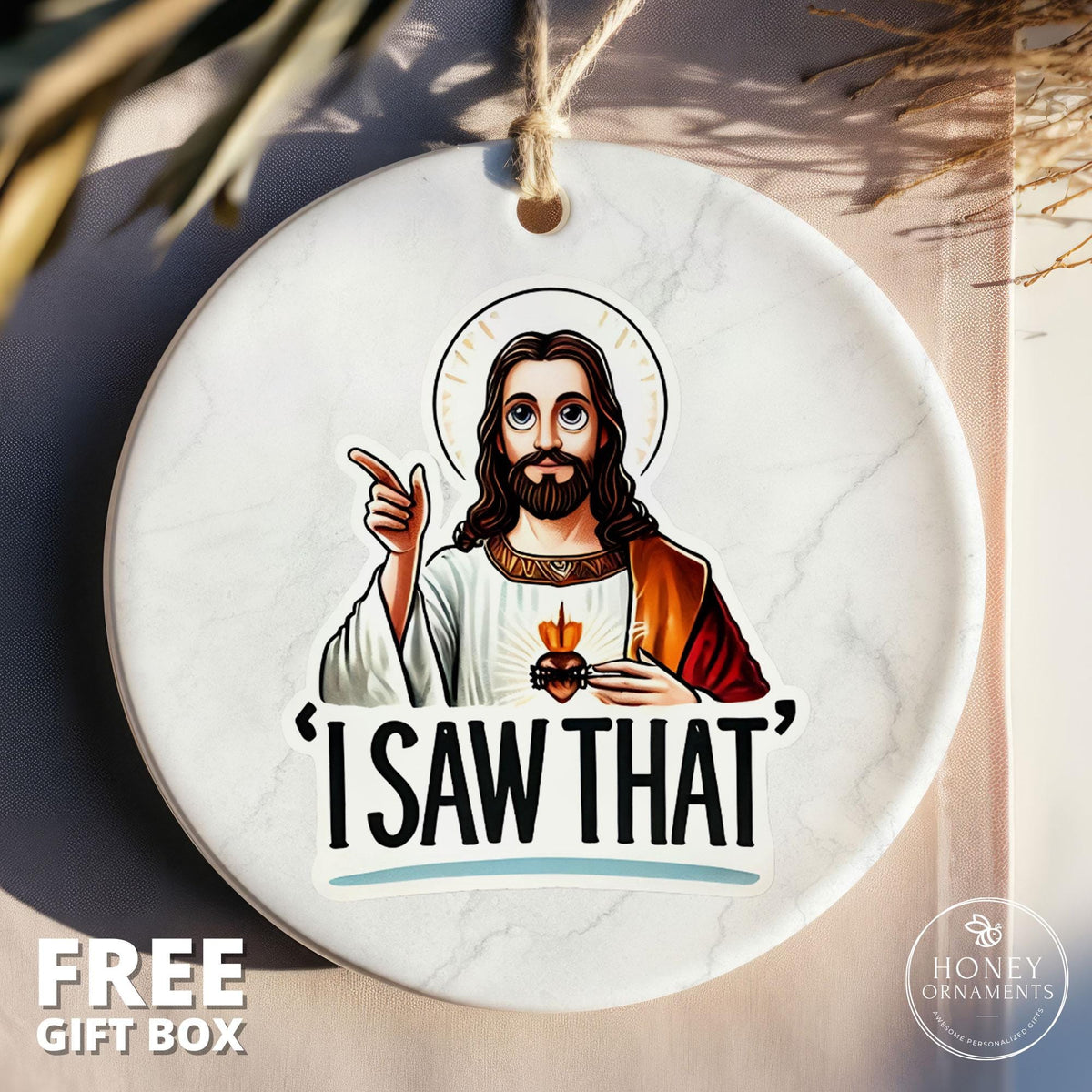 I Saw That Ornament, Funny Jesus Meme Gift, White Elephant Gag