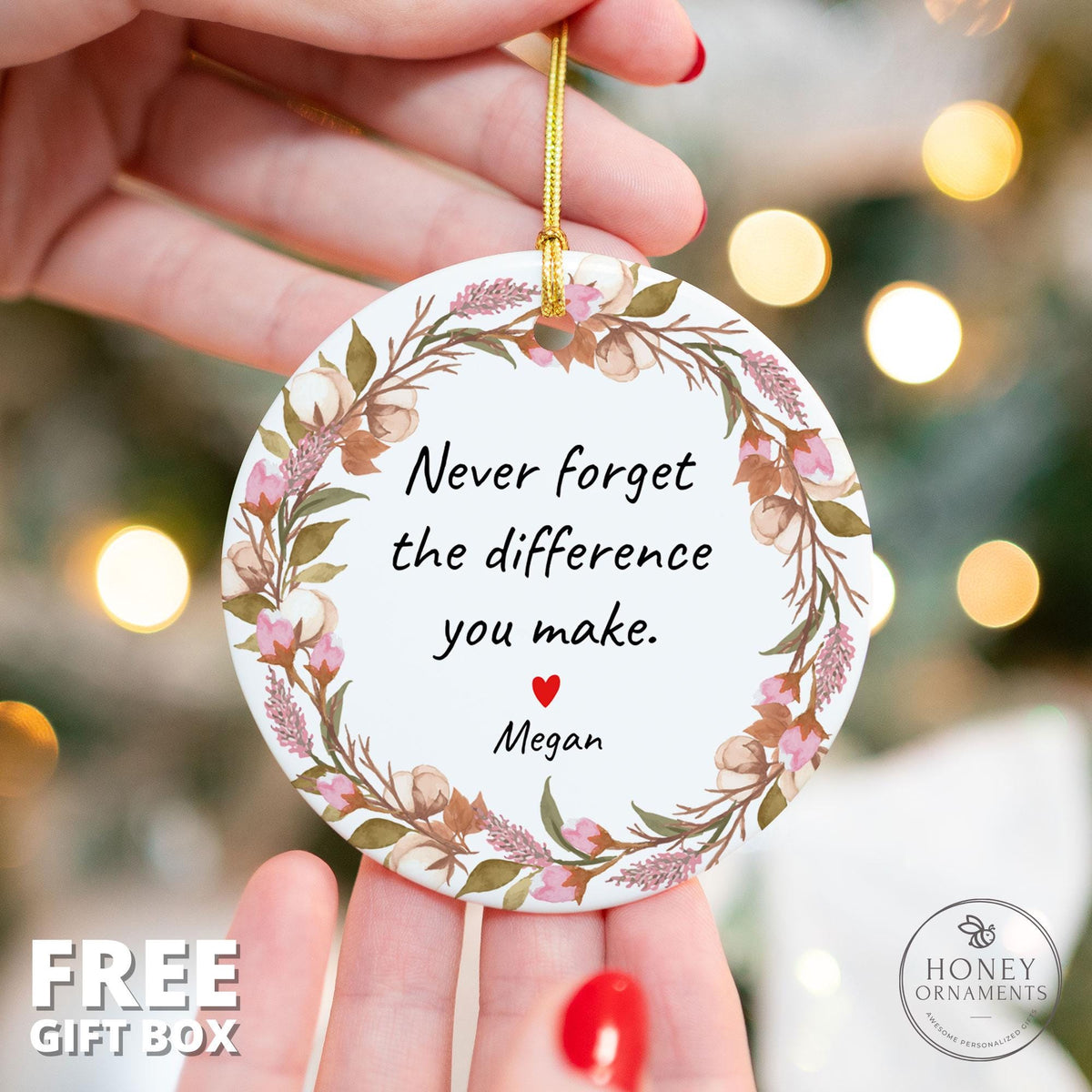 Personalized Thank You Ornament, Never Forget The Difference You Make, Christmas Gift for Teacher, Appreciation Gift for Coworkers, Employee