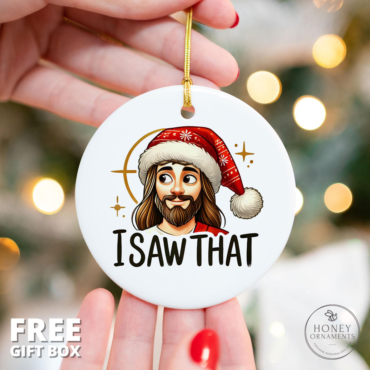 Funny Jesus Ornament: I Saw That, Ceramic Christmas Tree Decor (3" Diameter)