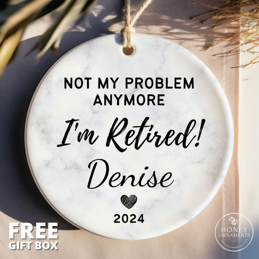 Personalized Retirement Ornament, Funny Retirement Gift for Women, Retired Keepsake, Custom Coworker Retirement Gift, Funny Retired Gift