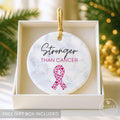 Stronger Than Cancer Ornament - Breast Cancer Survivor Gift