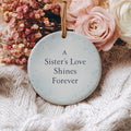 Sister Christmas Ornament – Sentimental Ceramic Keepsake