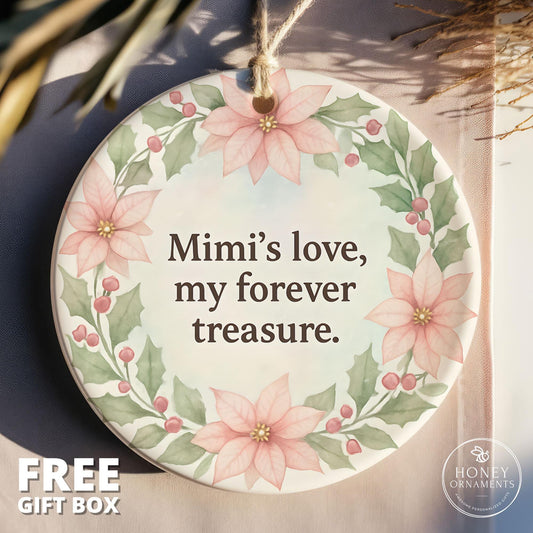 Mimi Christmas Ornament Gift – Holiday Keepsake with Quote Mimi’s Love My Forever Treasure – Xmas Family Tree Decoration for Mimi Gift