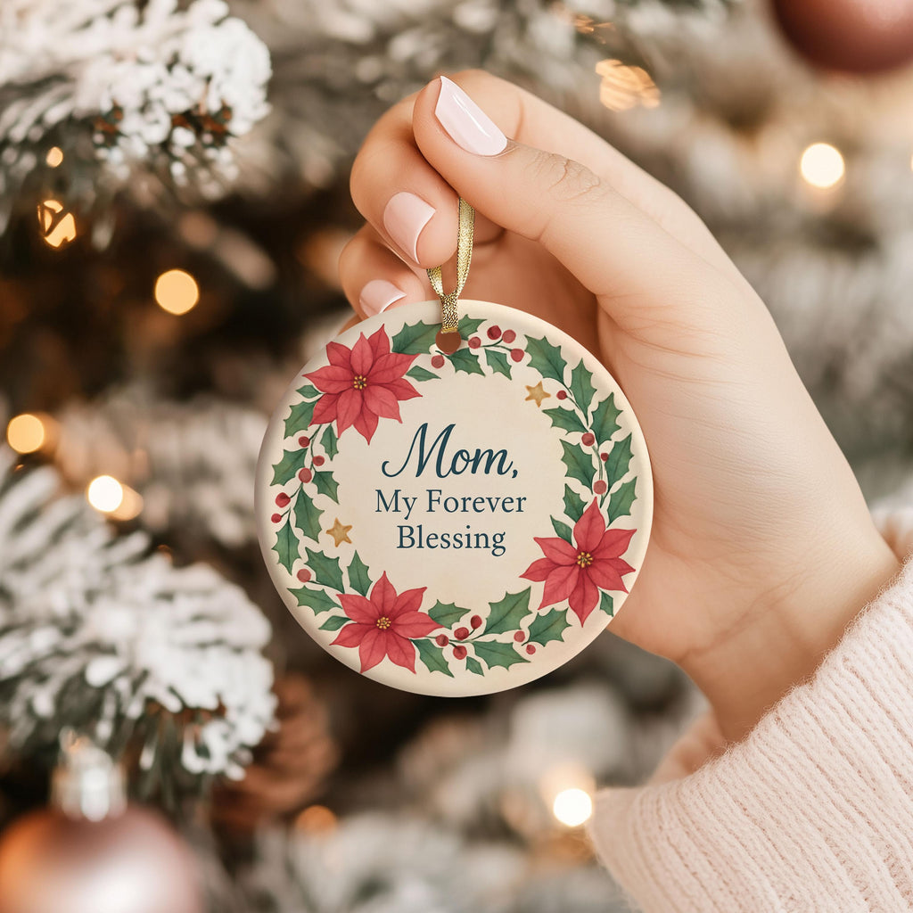 Ceramic Christmas Ornament for Mom – "My Forever Blessing" - photo 2