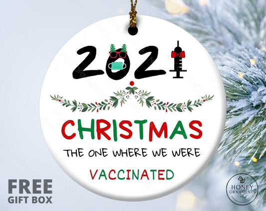 2021 Vaccinated Pademic Ornament, Christmas Ornament, Family Christmas Ornament, Best Friend Christmas Gift, Funny Christmas Gift Keepsake